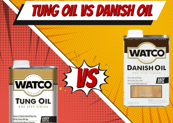 Tung Oil vs. Danish Oil: A Comprehensive Comparison