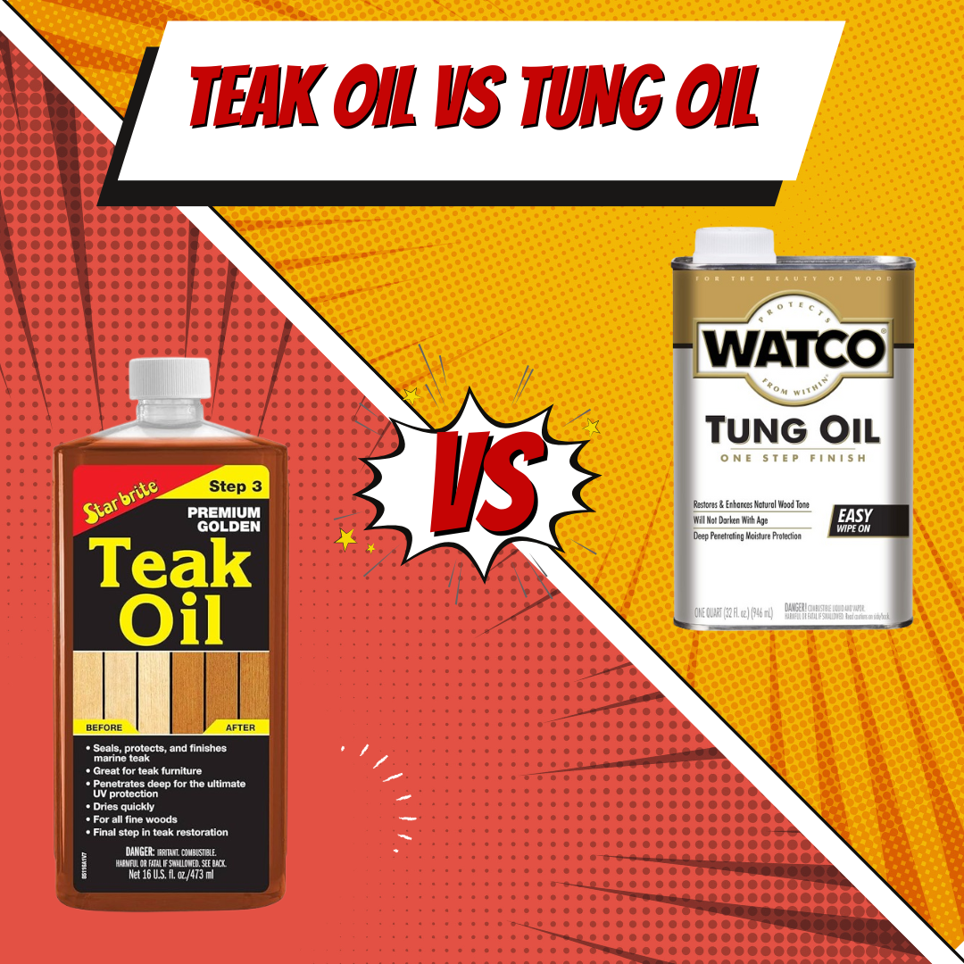 Teak Oil vs Tung Oil: Which Wood Finish is Best for You?