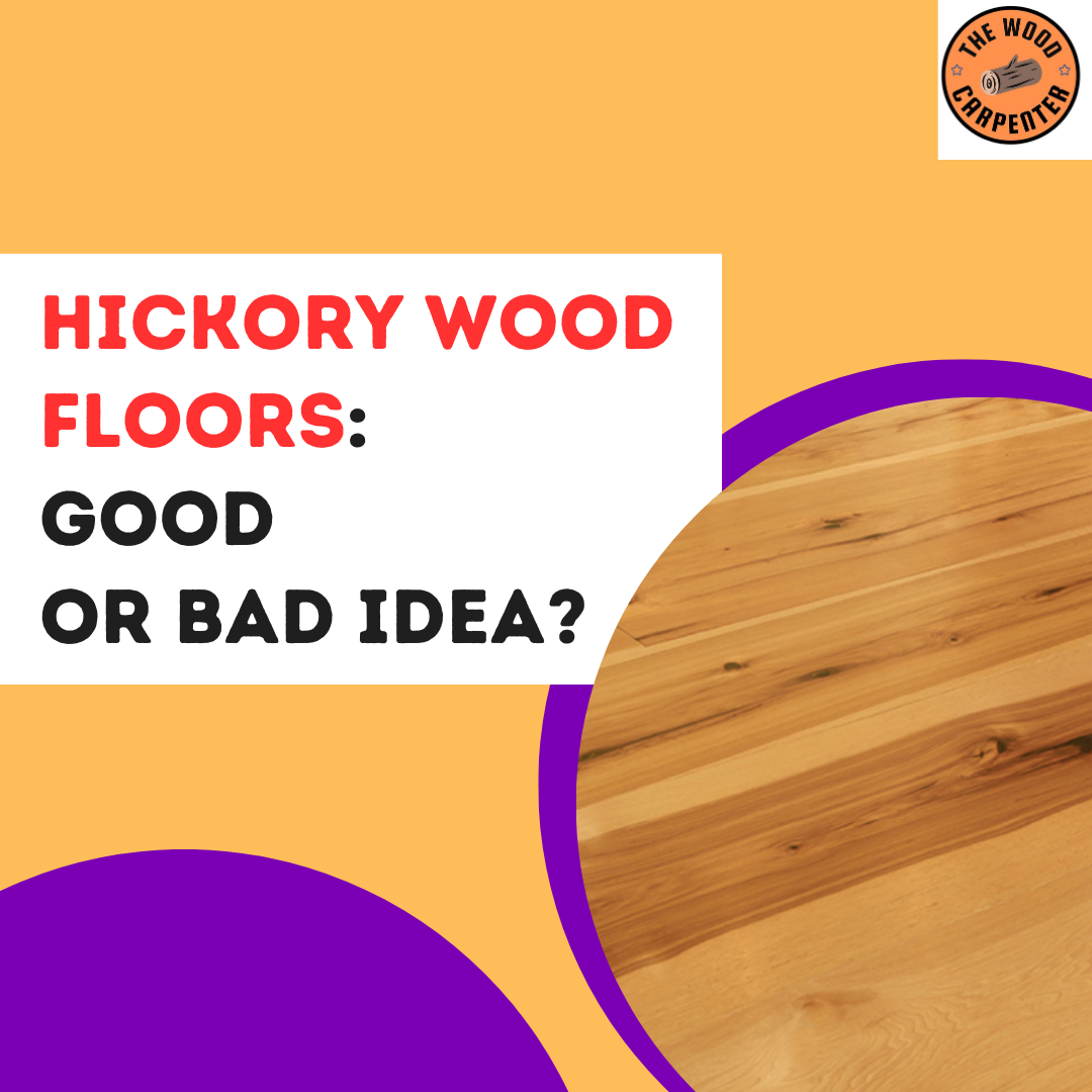 Hickory Wood Floors