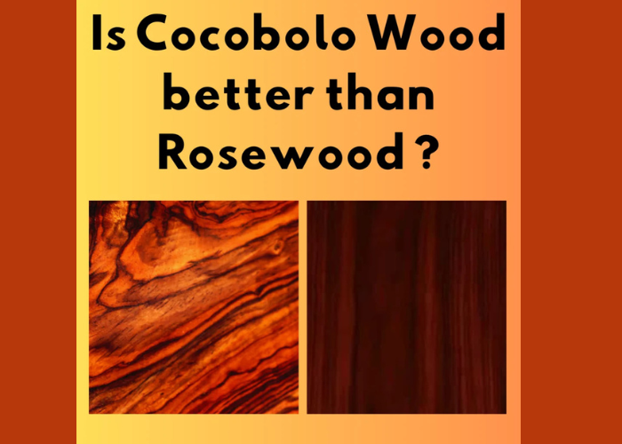 Is Cocobolo Wood better than Rosewood ?