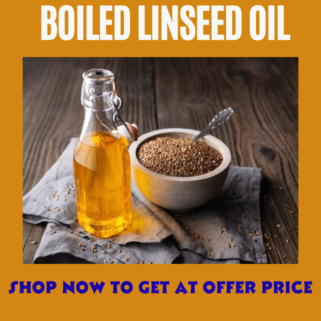 Boiled Linseed Oil Explained: Uses, Advantages, and Tips 2 Boiled linseed oil