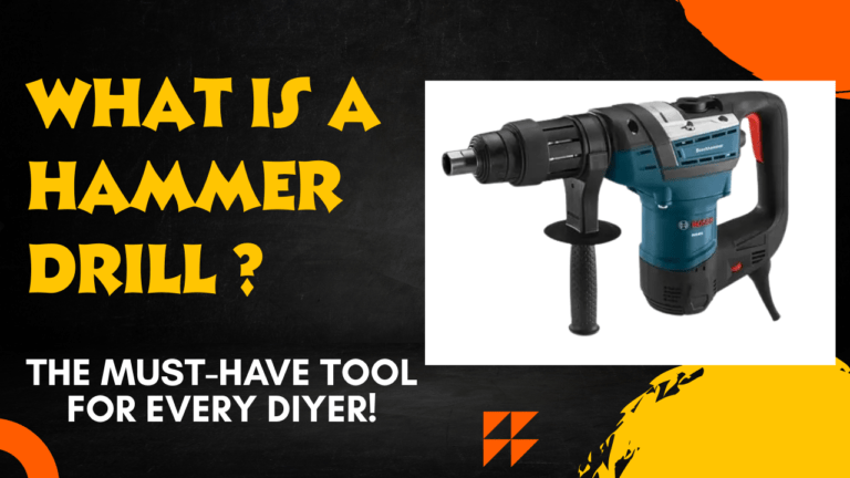 What Is a Hammer Drill? The Must-Have Tool for Every DIYer!