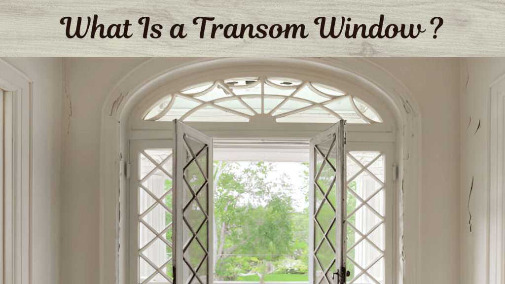 Transom Window