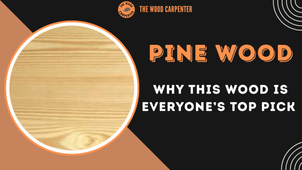 Pine Wood