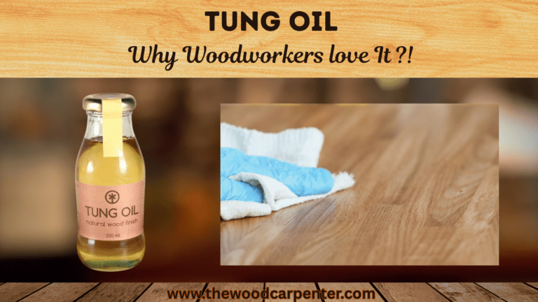 Truth About Tung Oil: Why Woodworkers love It 3 Tung Oil