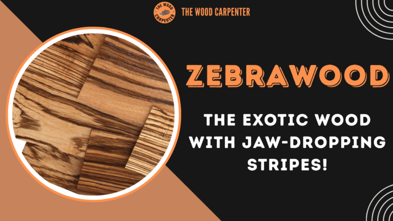 Zebrawood: The Exotic Wood With Jaw-Dropping Stripes! 3 Zebrawood