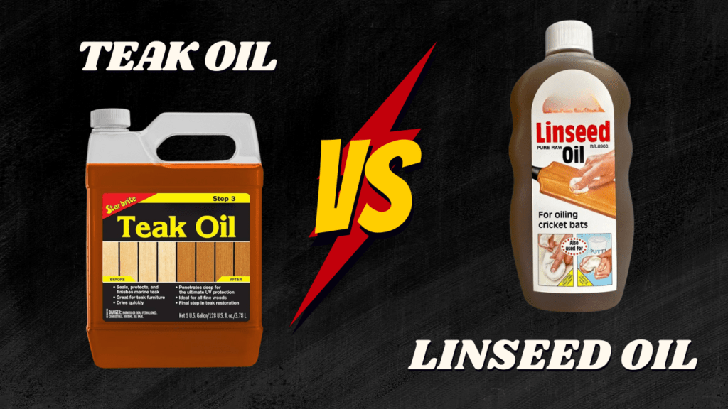 Teak Oil vs Linseed Oil: Choosing the Right Wood Finish 1 Teak Oil vs Linseed Oil