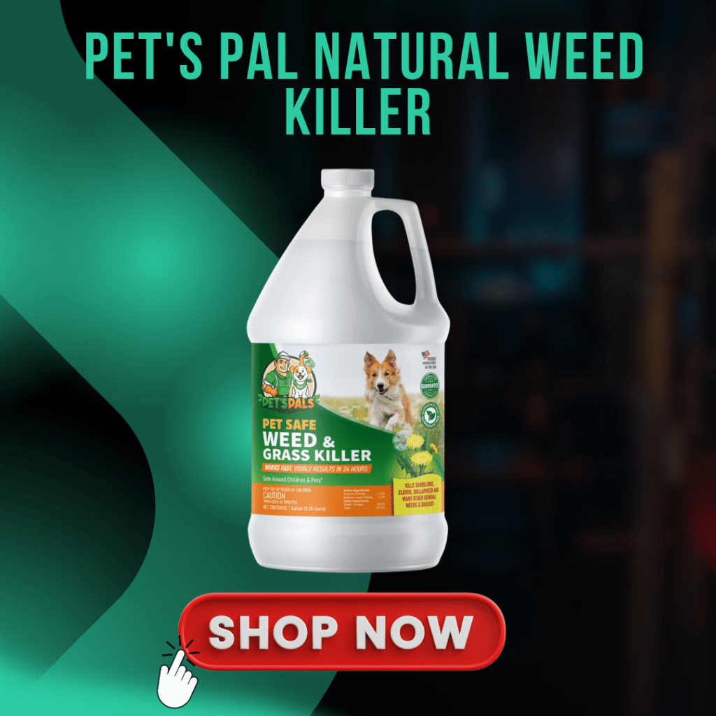 Pet’s Pal Natural Weed Killer pet-safe