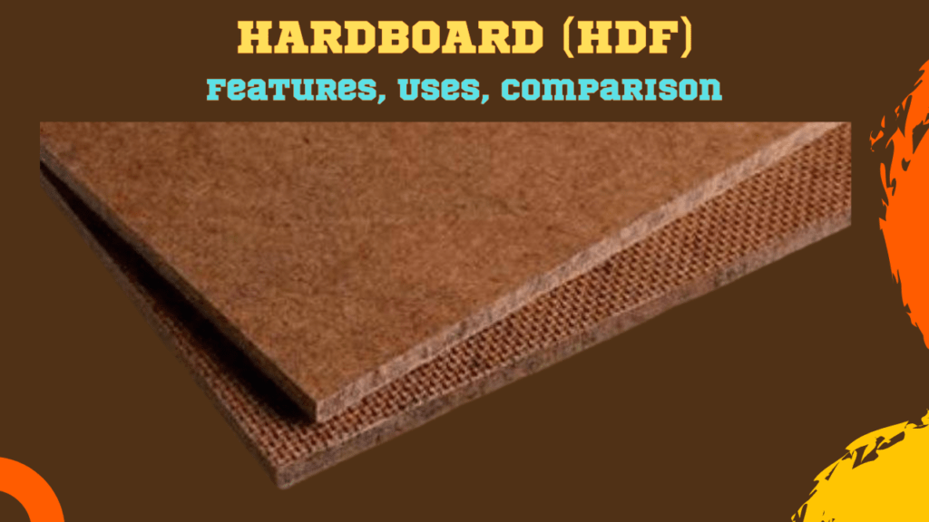 What Is Hardboard (HDF)? Features, Uses, Comparison 2 Hardboard (HDF)