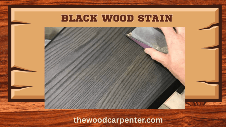 Black Wood Stain: The Bold Look Everyone's Copying 3 Black Wood Stain