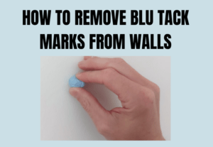 How to Remove Blu Tack Marks From Walls 10 How to Remove Blu Tack Marks From Walls