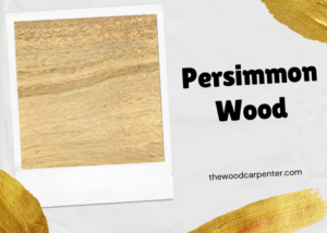 Persimmon Wood